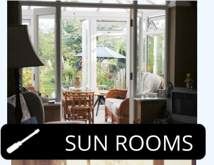 SUN ROOMS